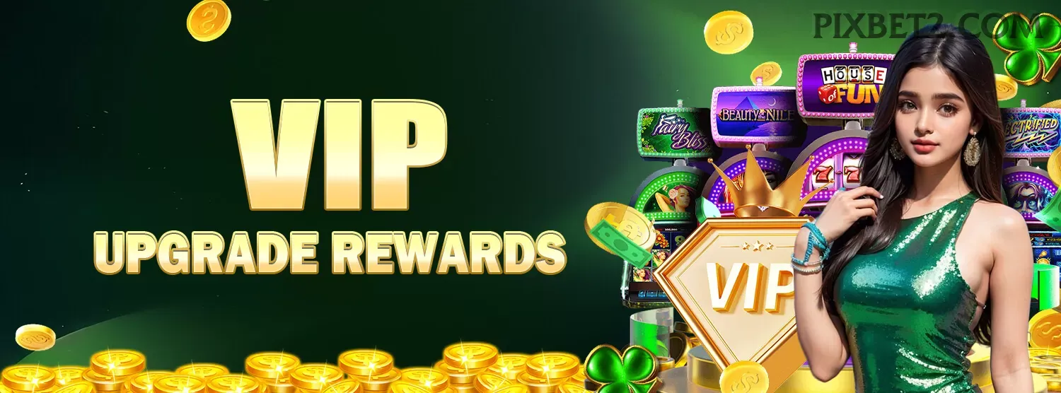 Bônus exclusivos membros VIP pixbet